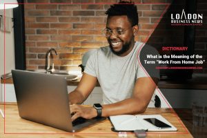 meaning-of-the-term-work-from-home-job