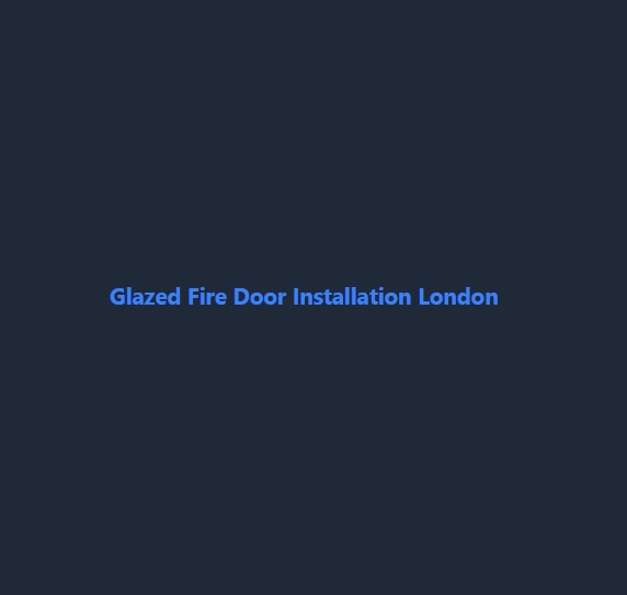 glazed-fire-door-installation-london