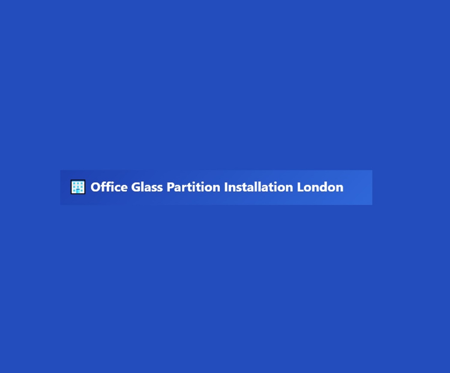 office-glass-partition-installation-london